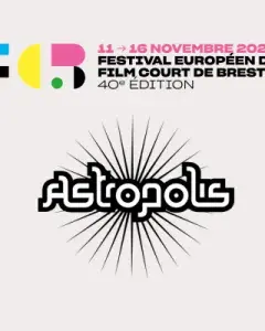 La nuit Festival Européen du Film Court 2/2 - Astropolis La nuit Festival Européen du Film Court 2/2 - Astropolis