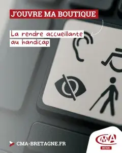 Quinzaine de l'entrepreneuriat - Se lancer - J'ouvre ma boutique: la rendre accueillante au handicap