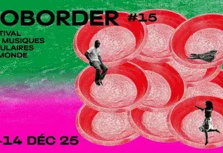 NoBorder, festival des musiques populaires du monde